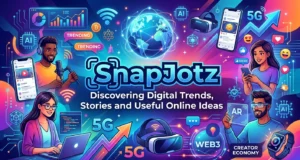 SnapJotz: Discovering Digital Trends, Stories and Useful Online Ideas. SnapJotz Discovering Digital Trends, Stories and Useful Online Ideas
