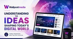 Wallpostmedia: Understanding the Ideas Shaping Today’s Digital World. Wallpostmedia: Understanding the Ideas Shaping Today’s Digital World.